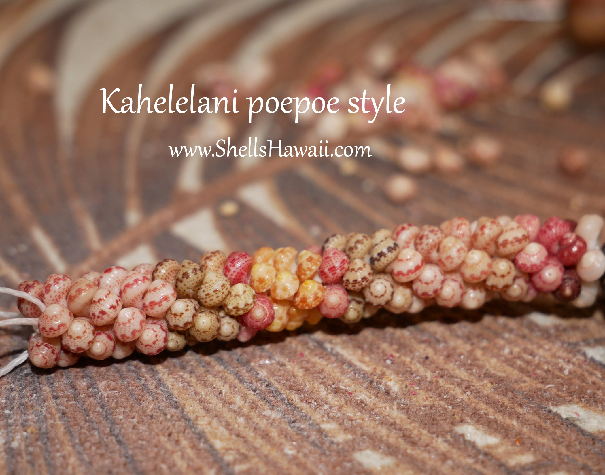 how to make poepoe style with Kahelelani shells